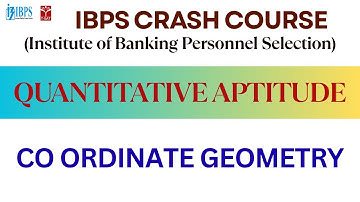 IBPS Crash Course - Quantitative Aptitude - Co Ordinate Geometry | T-SAT