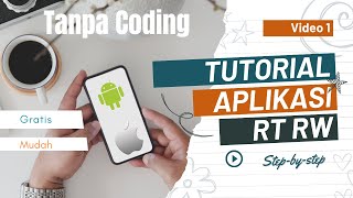 Tutorial membuat aplikasi RT RW mudah tanpa coding screenshot 4