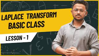 Laplace Transform from Zero in Bangla | First Class | Engineering Math