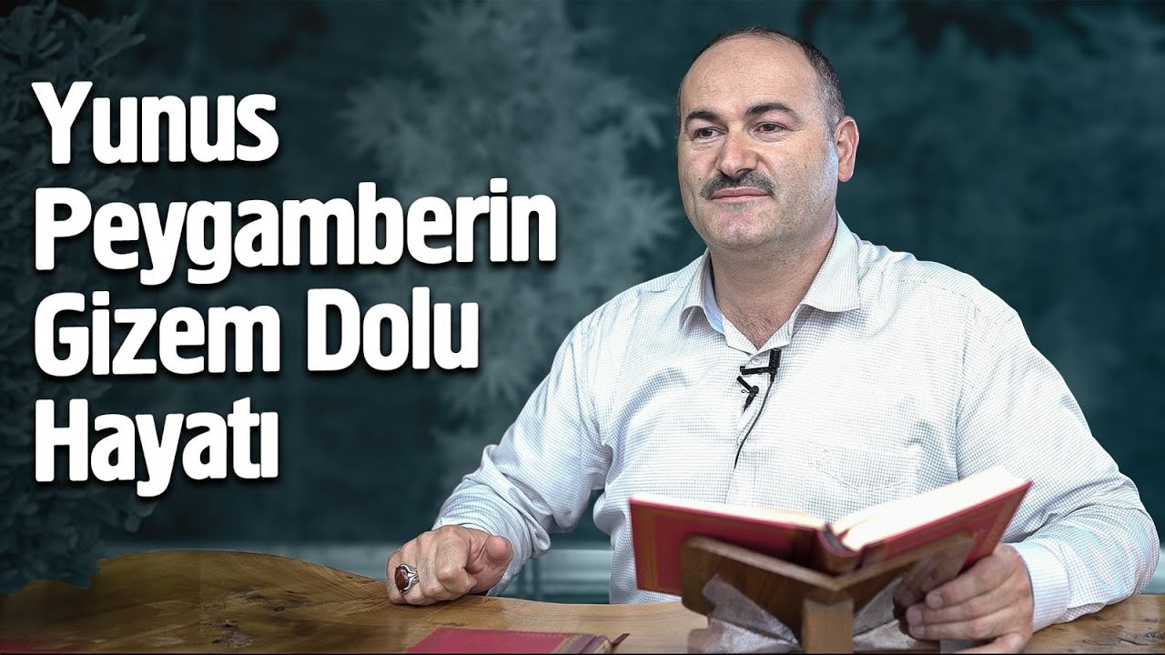 Yunus Peygamberin Gizem Dolu Hayatı - Said Şaşmaz | Hisar Kapısı