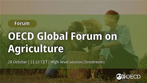OECD Global Forum on Agriculture 2025 - High-level Session