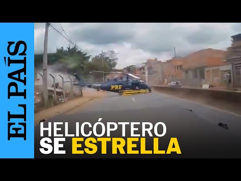 BRASIL | Helicóptero de rescate se estrella en una carretera | EL PAÍS