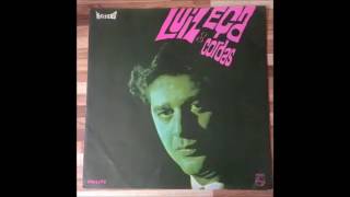 Luiz Eça   –  Luiz Eça  Cordas 1965 Full Album