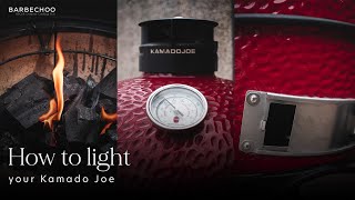 How to light your KAMADO JOE and set the temperature | Barbechoo