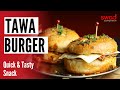 🔴 Live ~ Tawa Veg Burger | तवा वेज बर्गर | Veg Burger recipe | Best burger