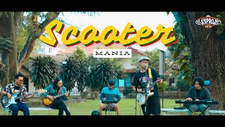 Download lagu SCOOTER MANIA ( Live Session The Gylas Project )