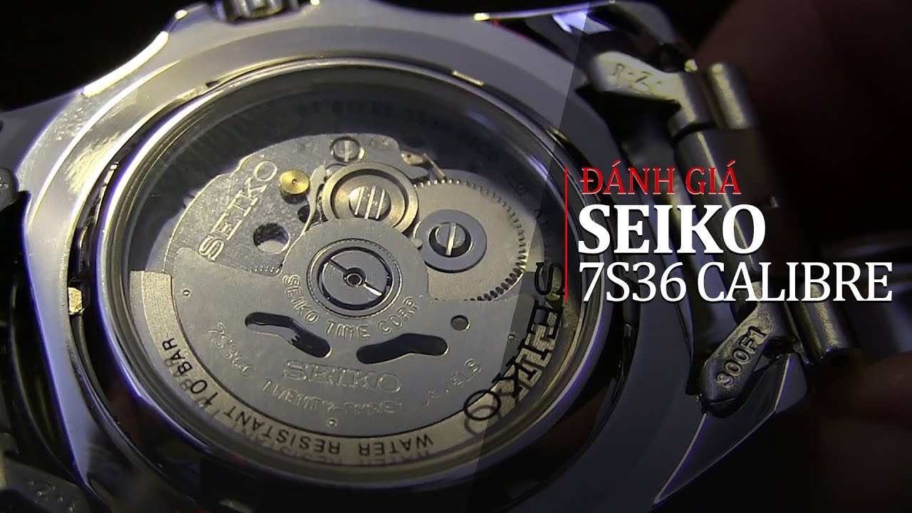 Máy Seiko 7S36 Có Tốt Không? Có Đáng Chơi Không? - YouTube