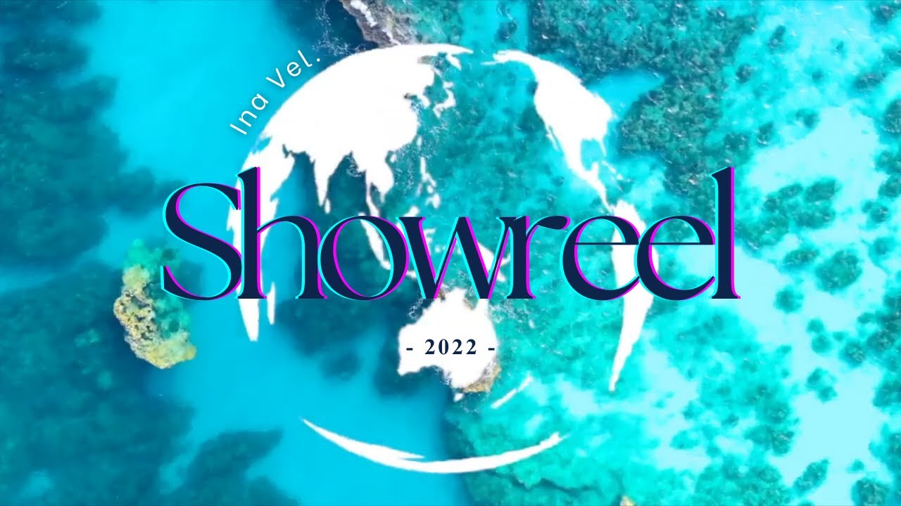 SHOWREEL Ina Vel.