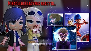 Miraculous ladybug react to themselves, SECRET IDENTITIES + THEORIES | Compilation | Gacha club