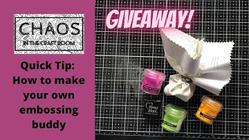 ENDED Quick Tip: How to make your own embossing buddy and GIVEAWAY