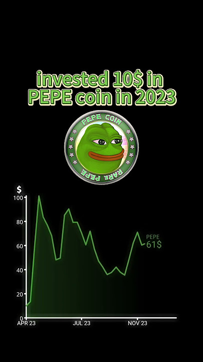 invested 10$ in PEPE coin in 2023  #pepe #crypto #bitcoin #invest #money #finance #stocks #rich
