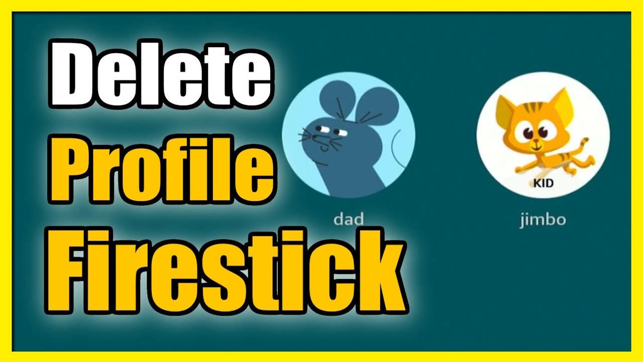 How To Delete A Profile On Amazon Fire Stick