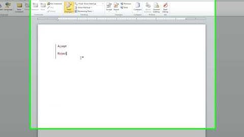 Accept or Reject Changes