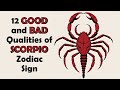 12 Good and Bad Qualities of a Scorpio Zodiac Sign