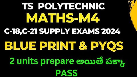ts polytechnic MATHS-M4 //SUPPLY EXAMS 2024//PYQS//IMP//@naveenreddyMATH