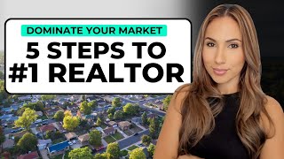 5 Steps to Be The Top Realtor In Your City