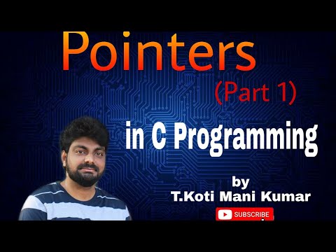 "POINTERS" in C - Programming by Koti PART 1