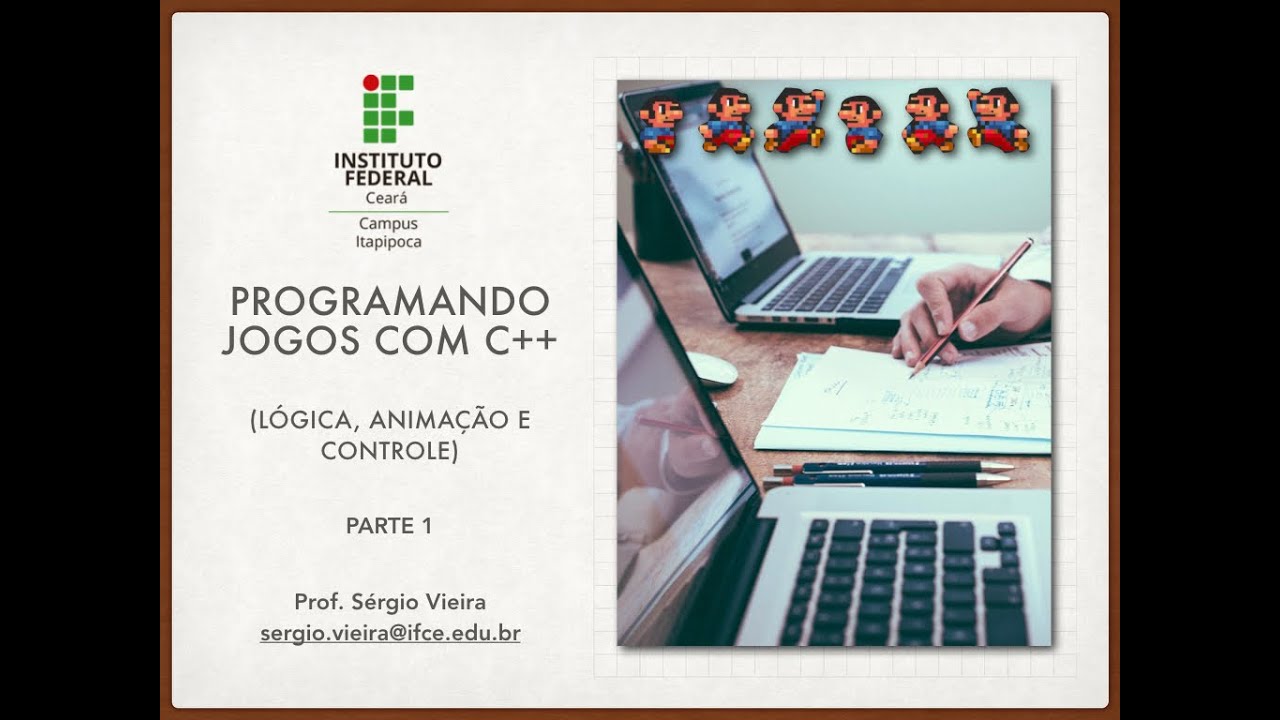 Programando Jogos com C++ (Lógica, Animação e Controle) - Parte 1 - YouTube