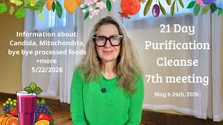 Candida, Mitochondria, Processed Foods & More / May 4-24, 2026