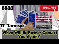 When Will Ur Partner Contact You? 📞📢🔮🌠 #tarot #tarotreading #foryou