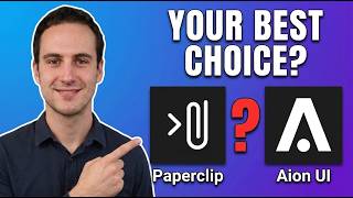 Paperclip vs Aion UI: Which One Should You Choose 