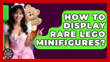 How To Display Rare Lego Minifigures? - Collectible Dolls and Toys