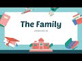 The Family Members | Enjoying Language