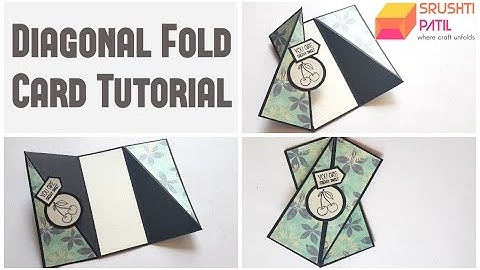 Diagonal fold card Tutorial by Srushti Patil