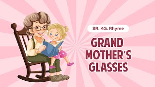 Nursery Rhyme| Grandmother’s Glasses | Macmillan Education India screenshot 2