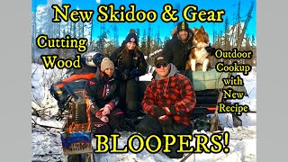 New Skidoo, helmet, chainsaw, snowshoes, & outdoor recipe | Cutting a ton of wood & BLOOPERS!!