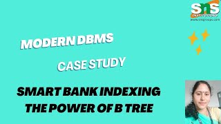 Famous Case Study: Smart Bank Indexing | Modern DBMS| SNS Institutions  Profile