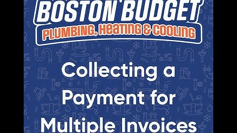 Collecting a Payment for Multiple Invoices in Service Titan