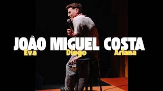 EVA, DIOGO E ARIANA - SECRET STORY | JOÃO MIGUEL COSTA | STAND UP COMEDY