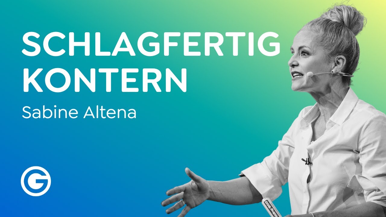 Update Schlagfertigkeit: So wirst du immer souverän auftreten \u0026 elegant kontern // Sabine Altena