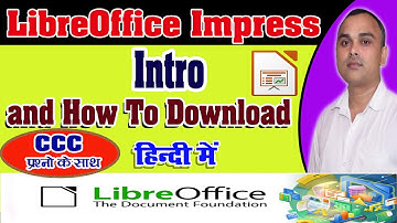 LibreOffice Impress Tutorial in Hindi | LibreOffice Impress Intro | How To Download LibreOffice |
