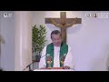 10:00 AM  Holy Mass w/ Fr Jerry Orbos SVD - November 8, 2020,  32nd Sunday in Ordinary Time