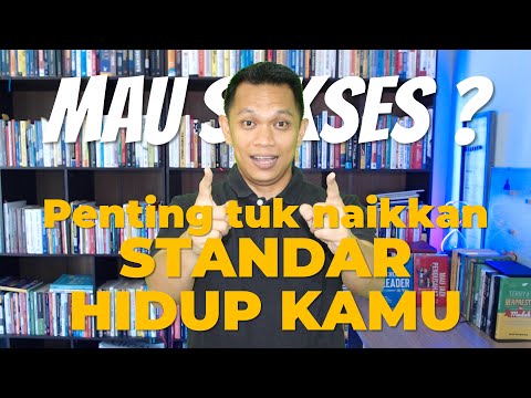 Video: Bagaimana Meningkatkan Standar Hidup