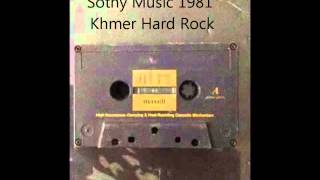 Khmer Hard Rock - by Sothy - Chhaya Music1981