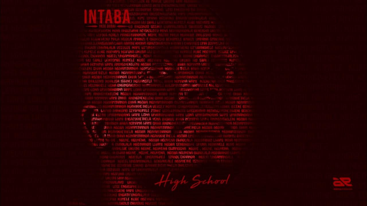 Intaba Yase Dubai - High School (Official Audio ) Intaba Yase Dubai - High School (Official Audio )