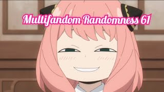 Multifandom Randomness 61 ( P5S: Spoilers/Volume Warning)
