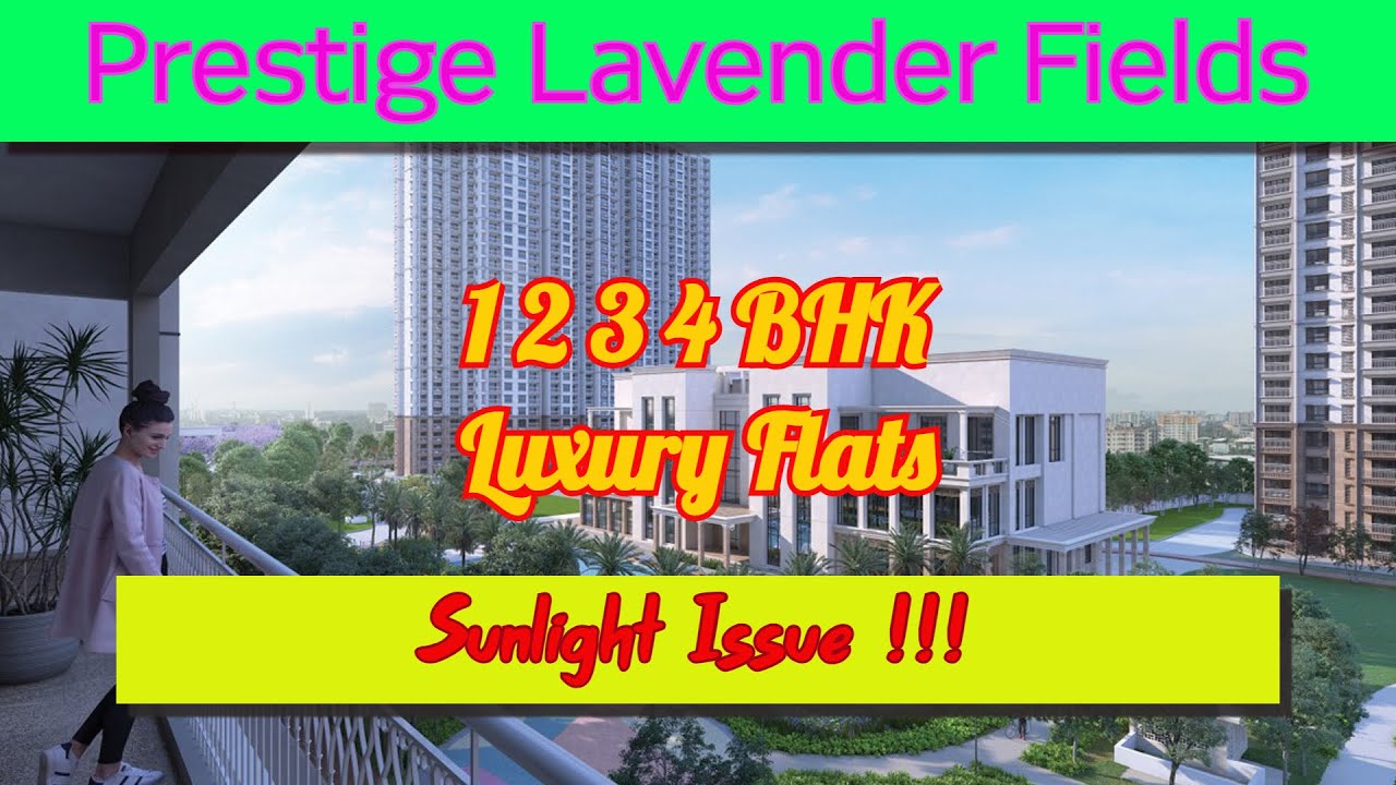 Prestige Lavender Fields | Location | Pricing | Flat types | SHADOWED BY NEARBY PROPERTY