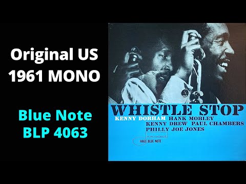 Kenny Dorham – Whistle Stop. MONO LP - YouTube