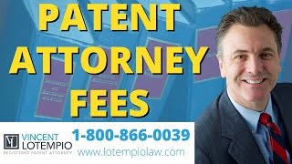 How Much Does A Patent Attorney Cost - Patent Attorney Flat Fees - Inventor FAQ - Ask an Attorney