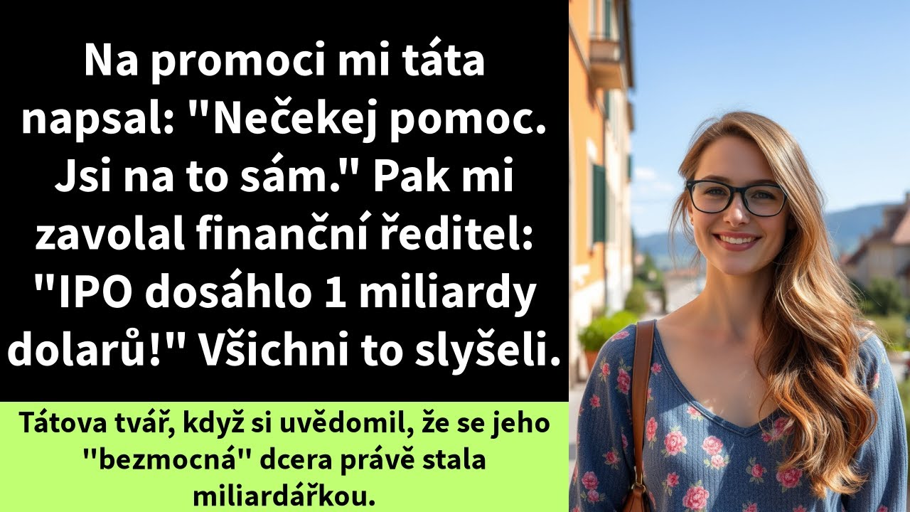 Na promoci mi táta napsal: 