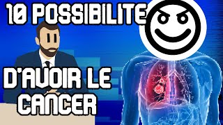 10 Posibilité D&#39;avoir Le Cancer
