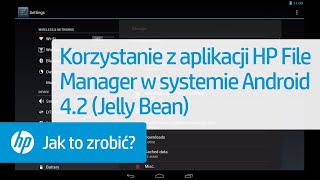 Korzystanie z aplikacji HP File Manager w systemie Android 4.2 (Jelly Bean) screenshot 5