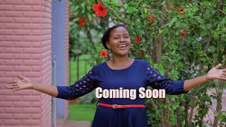 COMING SOON TRAILER BY NEEMA MASATU
