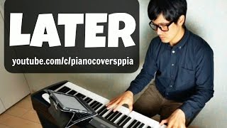 【ピアノカバー】 LATER-FRA LIPPO LIPPI-PianoArr.Trician-PianoCoversPPIA chords