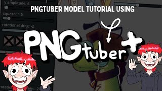 How To Make A Pngtuber Model Pngtuber Plus Tutorial