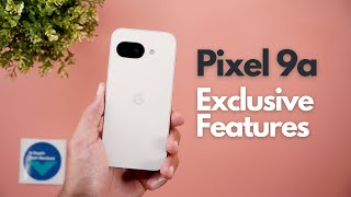 Google Pixel 9a - Exclusive Software Features! screenshot 4
